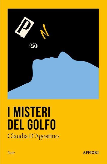 I misteri del Golfo - Claudia D’Agostino - copertina