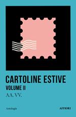 Cartoline estive. Vol. 2
