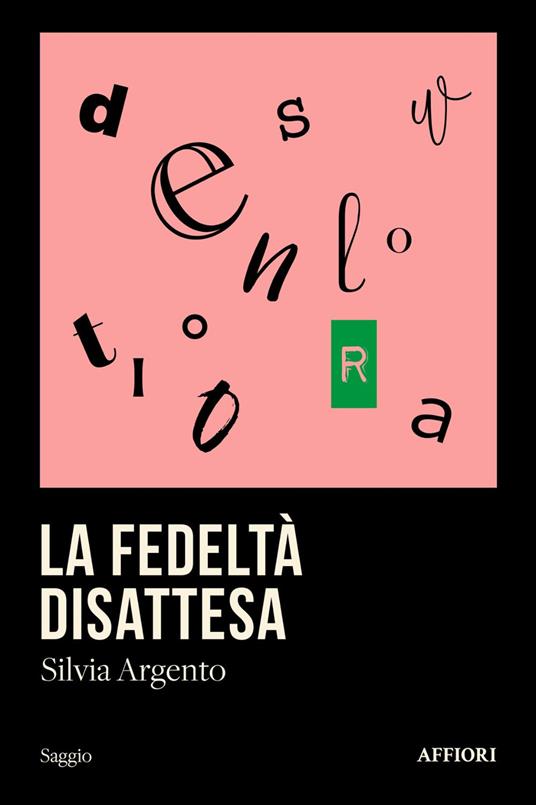 La fedeltà disattesa - Silvia Argento - copertina