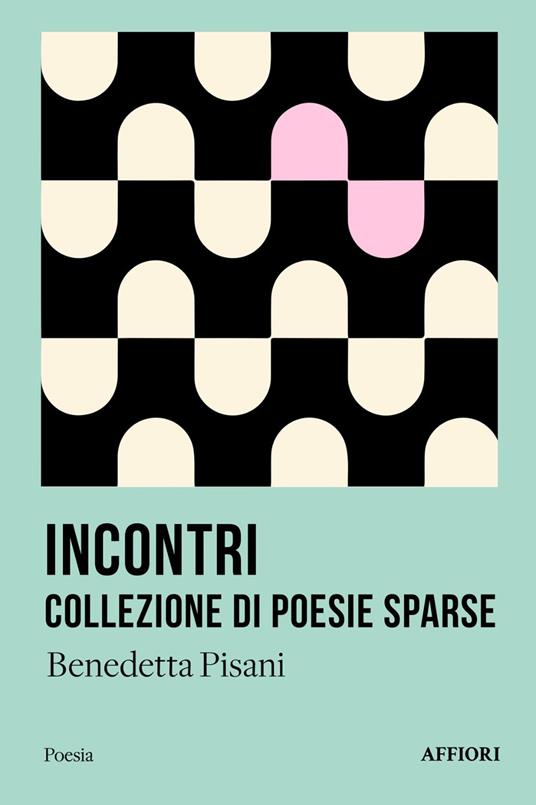 Incontri - Benedetta Pisani - copertina
