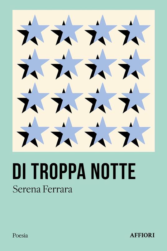 Di troppa notte - Serena Ferrara - copertina