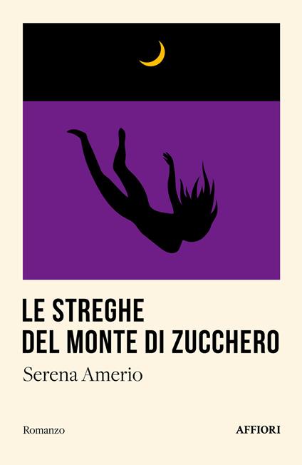 Le streghe del Monte di Zucchero - Serena Amerio - copertina