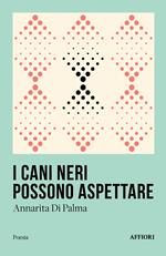 I cani neri possono aspettare