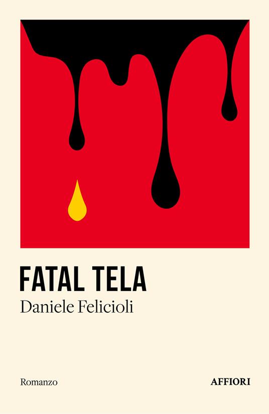 Fatal tela - Daniele Felicioli - copertina