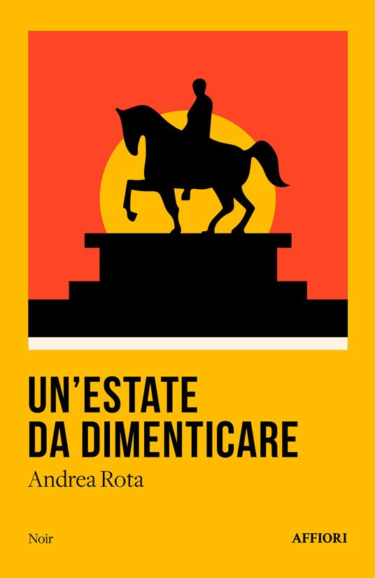 Un'estate da dimenticare - Andrea Rota - copertina