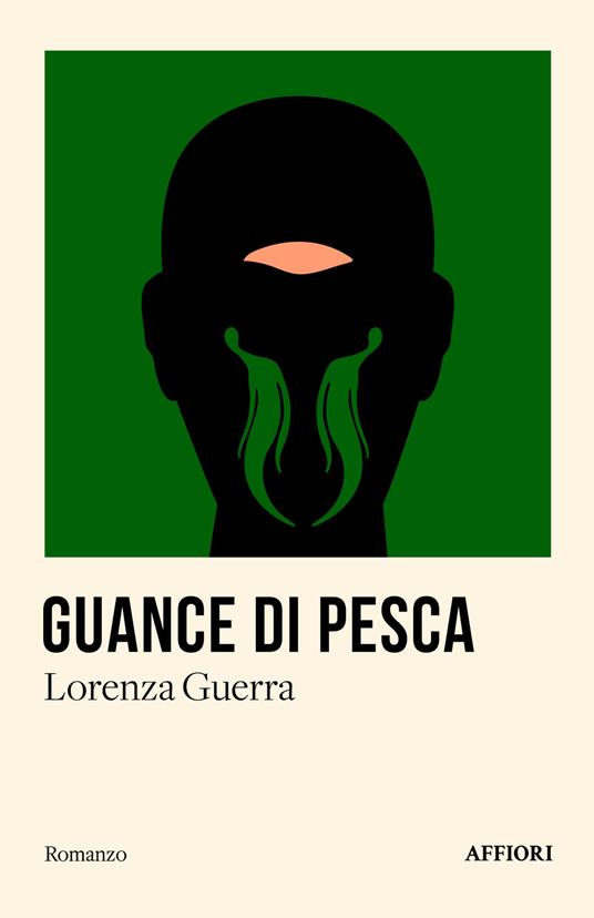 Guance di pesca. Storia di un uomo che fece di un muro un passaggio - Lorenza Guerra - copertina