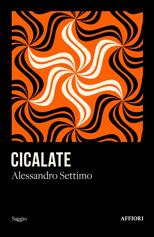 Cicalate - Alessandro Settimo - copertina