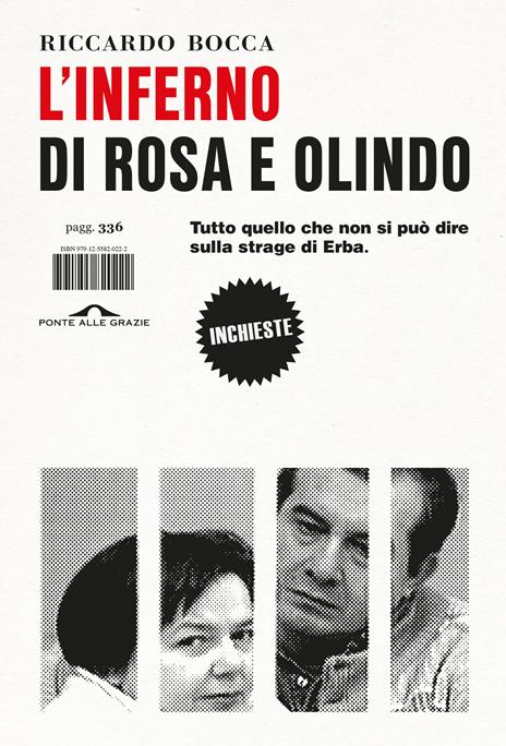 L'inferno di Rosa e Olindo. Tutto quello che non si può dire sulla strage di Erba - Riccardo Bocca - copertina