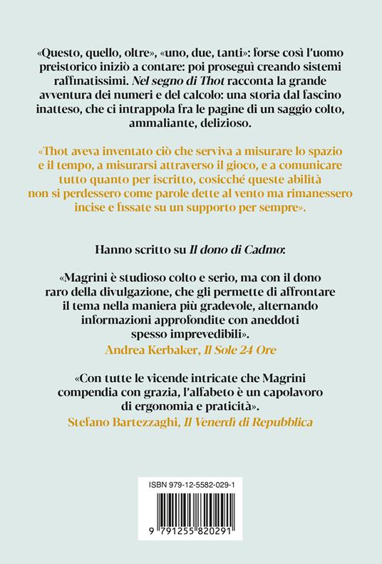 Nel segno di Thot. La meravigliosa avventura dei numeri dall'antichità all'età moderna - Alessandro Magrini - 2