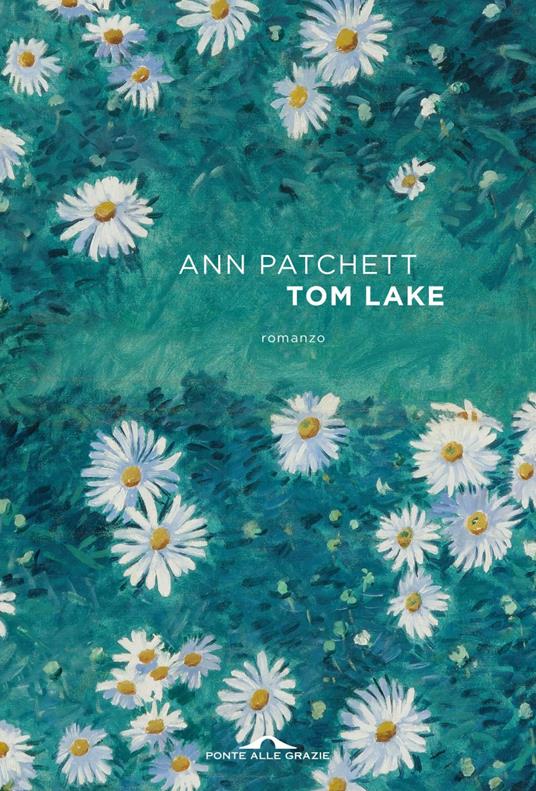 Tom Lake - Ann Patchett - ebook