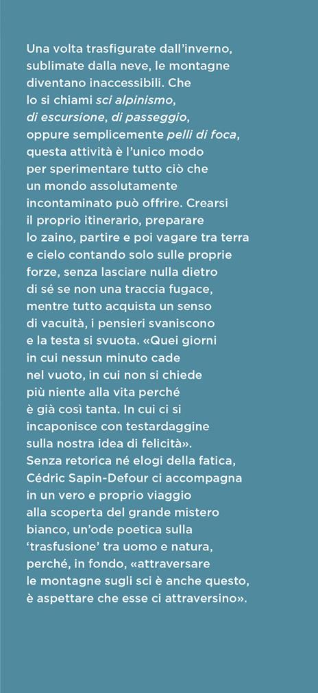 Sugli sci. Sulle tracce dei piaceri della neve e dell'altezza - Cédric Sapin-Defour - 2