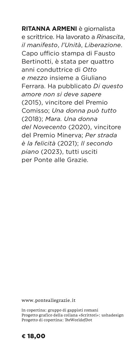 A Roma non ci sono le montagne. Il romanzo di via Rasella: lotta, amore e libertà - Ritanna Armeni - 3