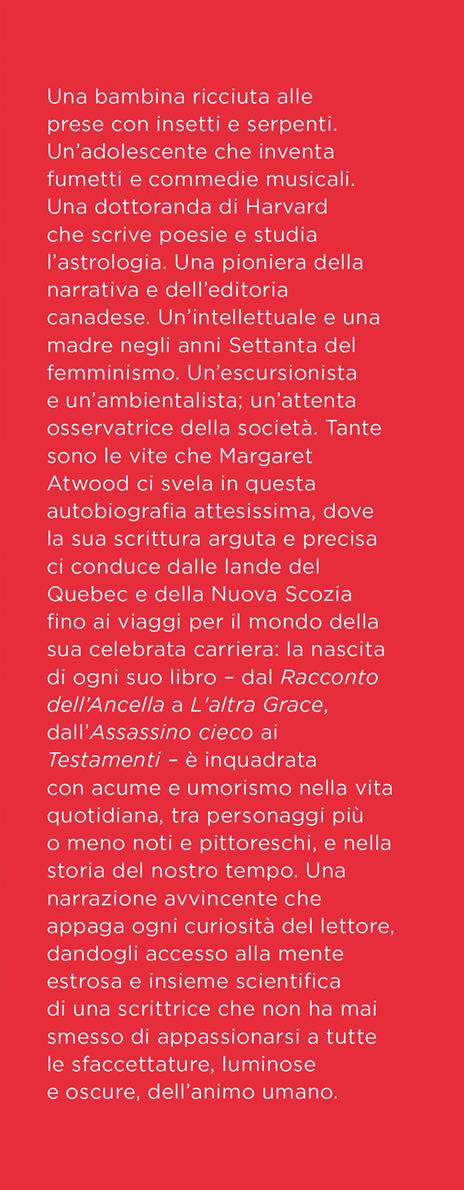 Le nostre vite. Una specie di autobiografia - Margaret Atwood - 2