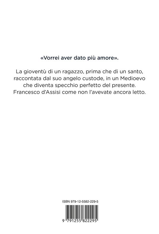 Il ragazzo di Assisi - Angela Bubba - 2