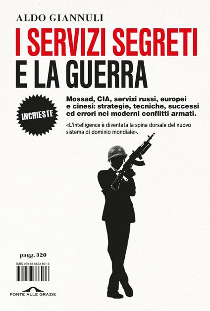 I servizi segreti e la guerra - Aldo Giannuli - ebook