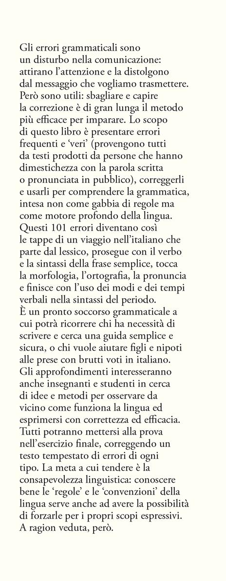 101 errori di italiano che non farai mai più. Un pronto soccorso grammaticale - Massimo Birattari - 2
