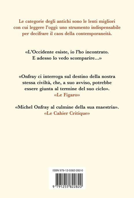 Camminare tra le rovine - Michel Onfray - 2