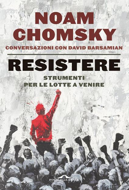 Resistere - David Barsamian,Noam Chomsky - ebook