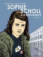 Sophie Scholl e la Rosa Bianca