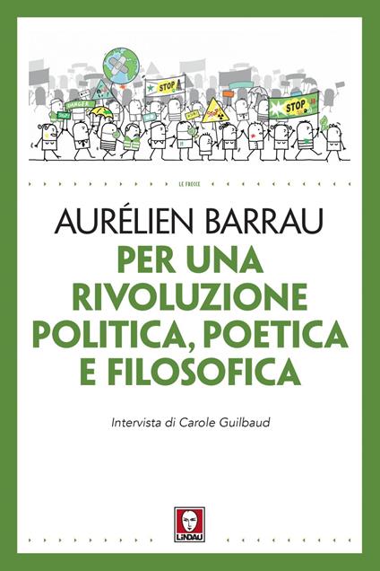 Per una rivoluzione politica poetica e filosofica - Aurélien Barrau,Carole Guilbaud,Sara Clamor - ebook