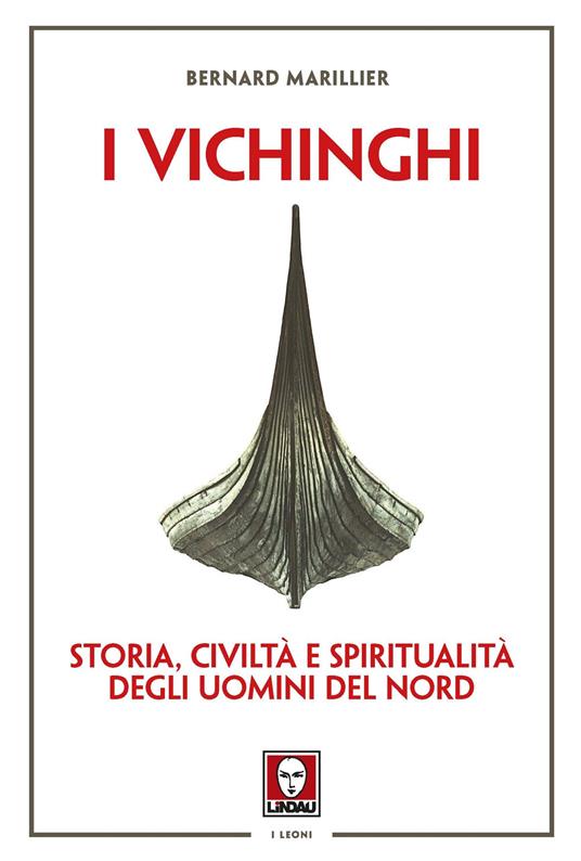 Vichinghi. Storia, civiltà e spiritualità degli Uomini del Nord - Bernard Marillier - copertina