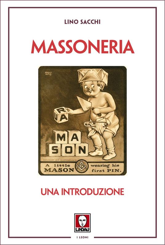 Massoneria. Una introduzione - Lino Sacchi - ebook