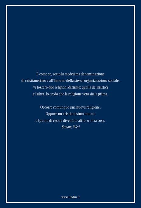 Oltre il cristianesimo. Da Eckhart a Le Saux - Marco Vannini - 4