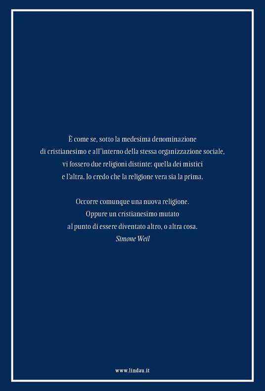 Oltre il cristianesimo. Da Eckhart a Le Saux - Marco Vannini - 4