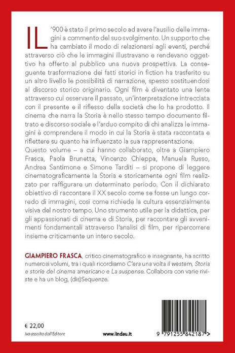 Schermi del Novecento. La storia del XX secolo vista attraverso il cinema - 4