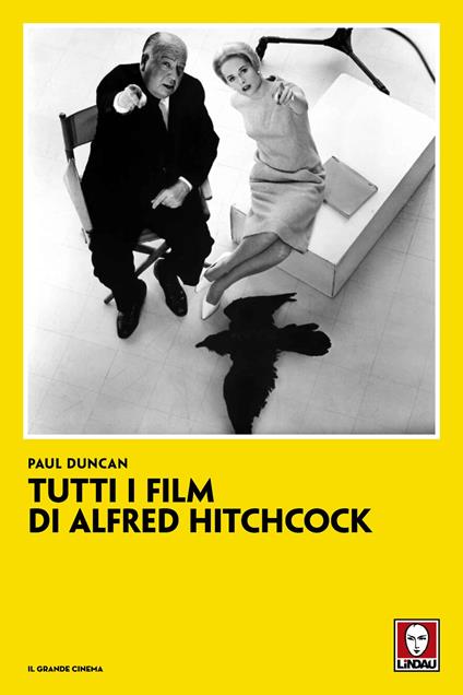 Tutti i film di Alfred Hitchcock - Paul Duncan - copertina