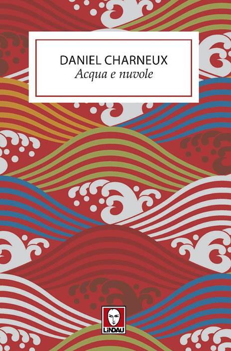 Acqua e nuvole - Daniel Charneux - copertina
