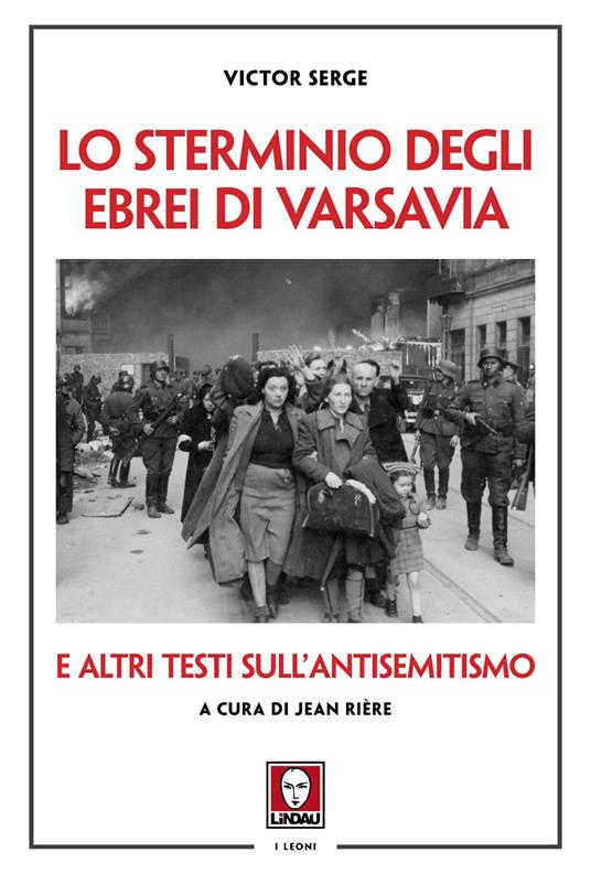 Lo sterminio degli ebrei di Varsavia e altri testi sull'antisemitismo - Victor Serge - copertina
