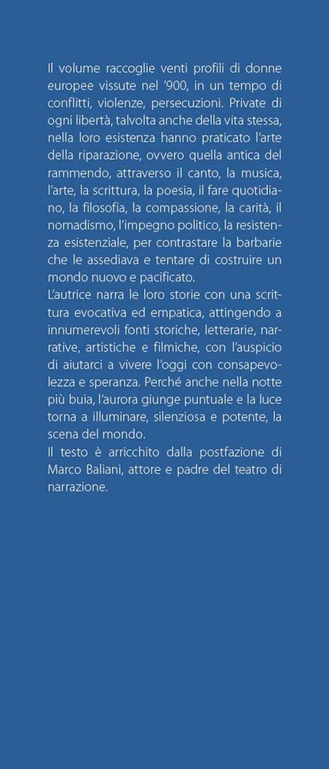 La riparazione. Donne che rammendano il mondo - Marcella Filippa - 3