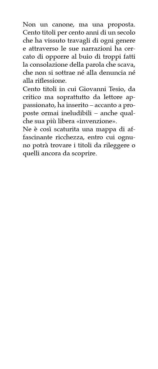 Cento per cento. Cento titoli per cento anni di letteratura (1900-2000) - Giovanni Tesio - 3
