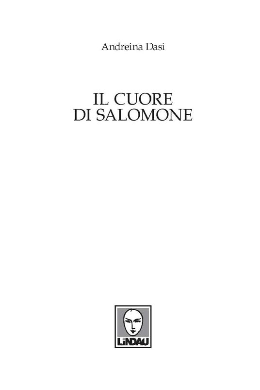Il cuore di Salomone - Andreina Dasi - 2