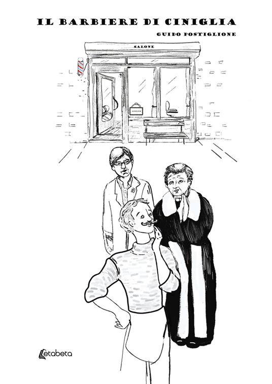 Il barbiere di ciniglia - Guido Postiglione - copertina