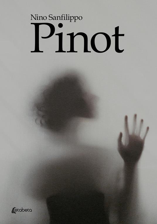 Pinot - Nino Sanfilippo - copertina