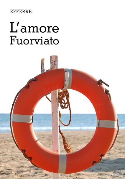 L'amore fuorviato - Efferre - copertina