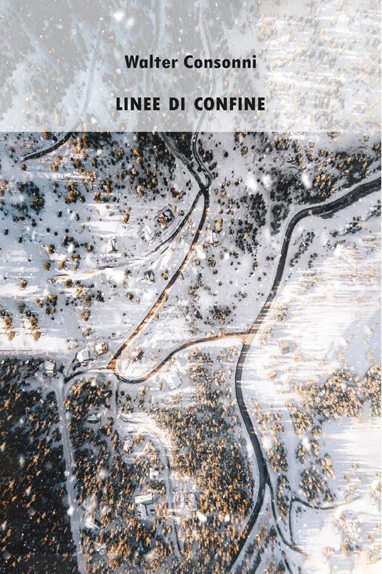 Linee di confine - Walter Consonni - copertina