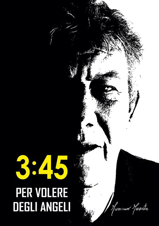 3:45. Per volere degli angeli - Massimo Masento - copertina