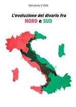 L'evoluzione del divario fra nord e sud