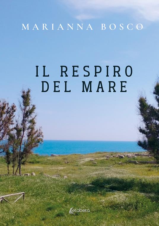 Il respiro del mare - Marianna Bosco - copertina