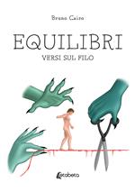 Equilibri. Versi sul filo