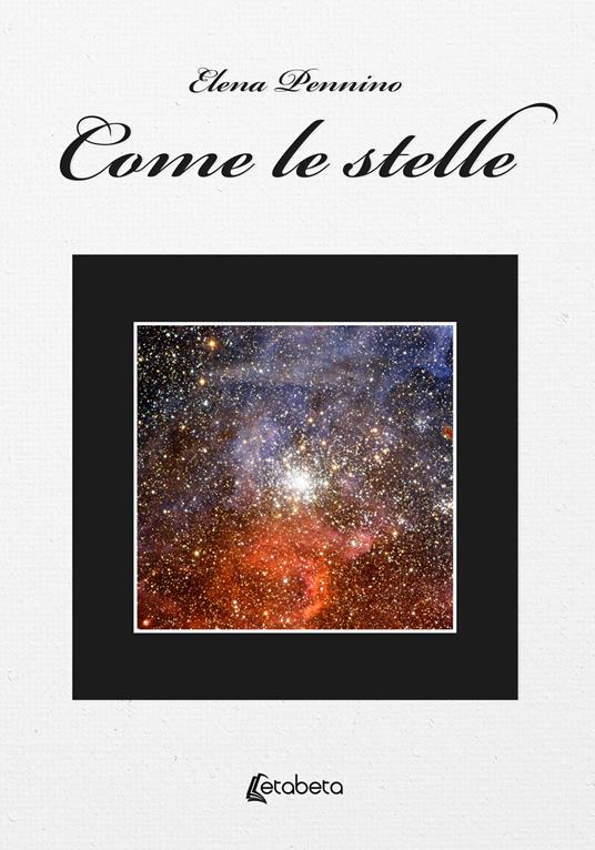 Come le stelle - Elena Pennino - copertina