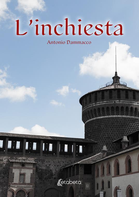 L'inchiesta - Antonio Dammacco - copertina