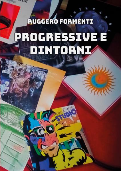 Progressive e dintorni - Ruggero Formenti - copertina