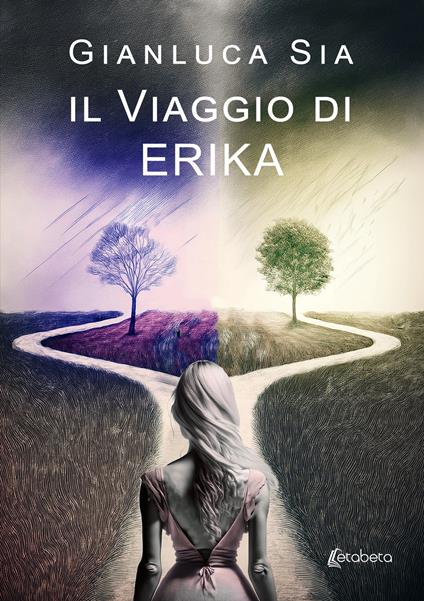 Il viaggio di Erika - Gianluca Sia - copertina