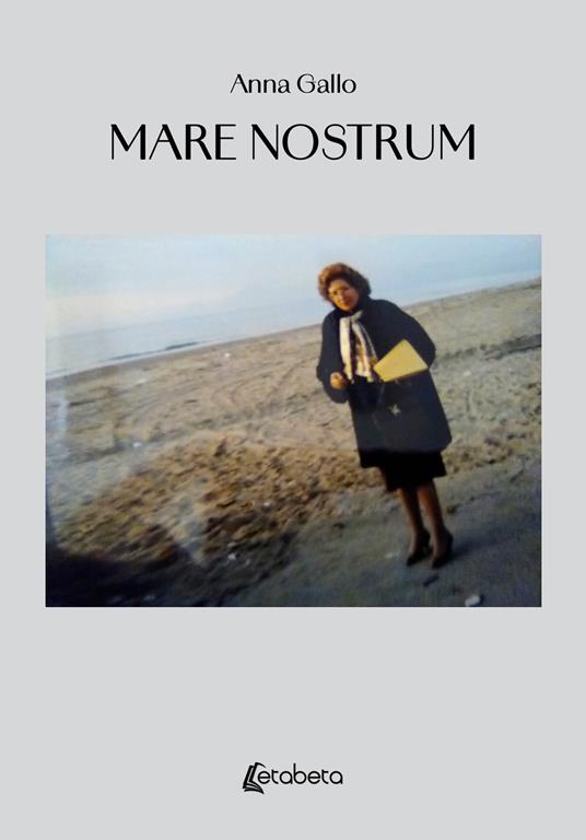 Mare nostrum - Anna Gallo - copertina