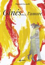 Ginés... l’amore