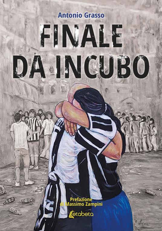 Finale da incubo - Antonio Grasso - copertina